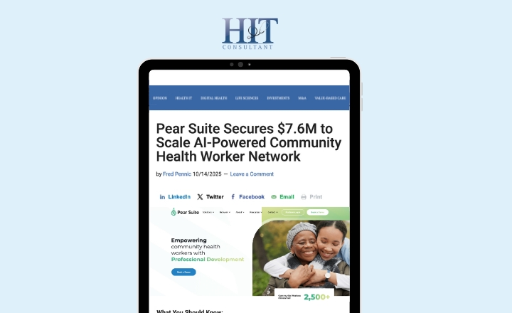 $7.6M Investment to Scale Pear Suite’s Community Health Worker Network