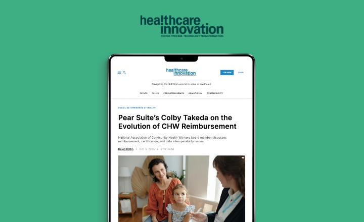 Pear Suite’s Colby Takeda on the Evolution of CHW Reimbursement